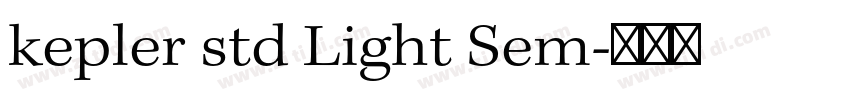 kepler std Light Sem字体转换